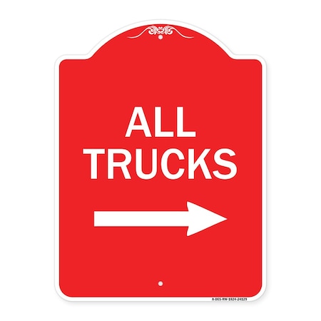 Signmission Driveway Sign All Trucks W/ Right Arrow, Red & White Aluminum Sign, 18" x 24", RW-1824-24129 A-DES-RW-1824-24129